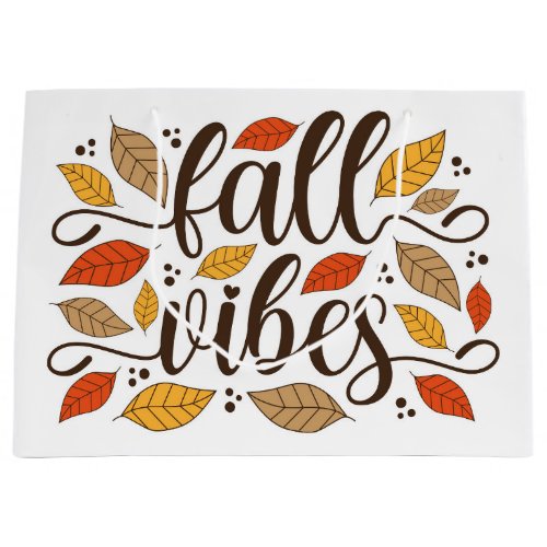 Fall Vibes Large Gift Bag