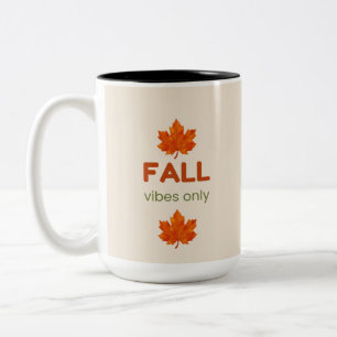 Fall Vibes Only Cozy Autumn Design Two-Tone Coffee Mug