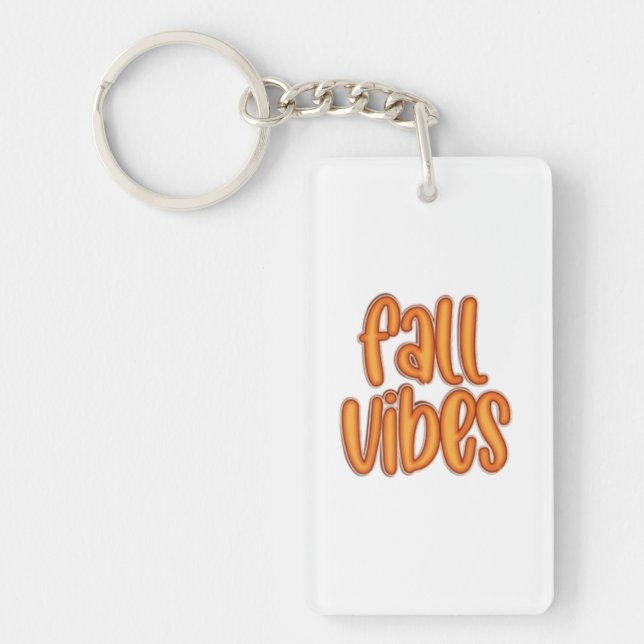 🍂 Fall Vibes Orange Text Graphic Keychain (Front)