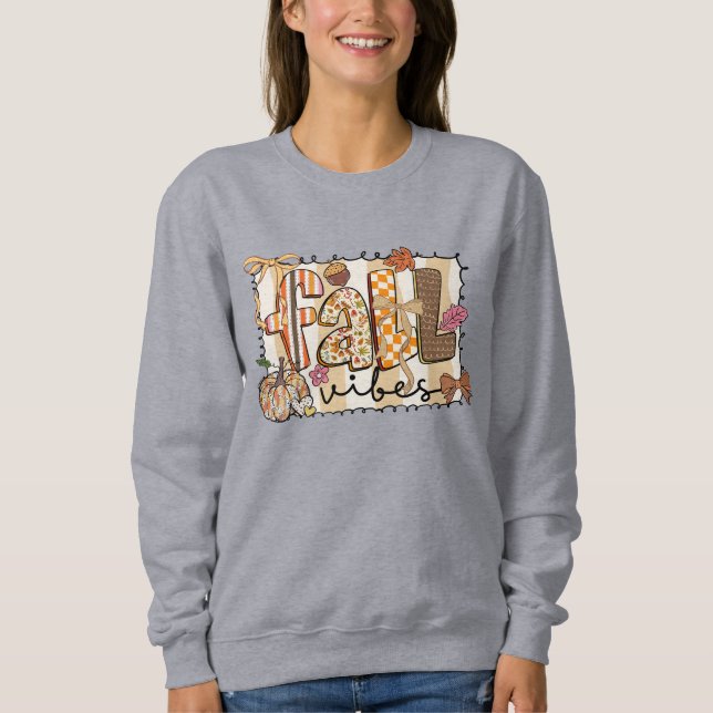 Fall Vibes Sweatshirt (Front)