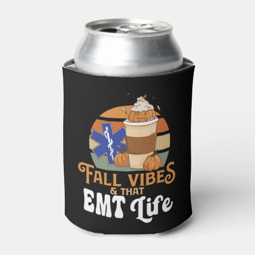 Fall Vibes That EMT Life Thin White Line Can Cooler