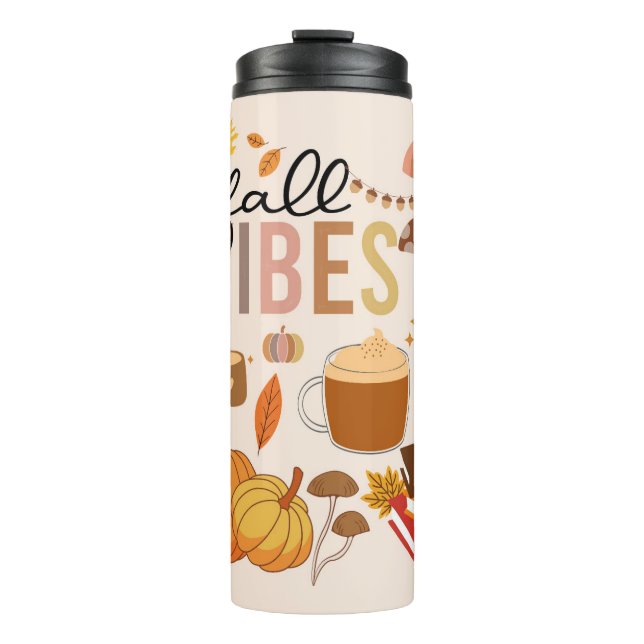Fall Vibes Thermal Tumbler (Front)