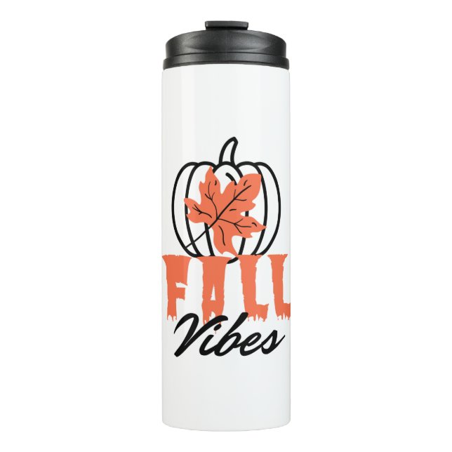 Fall Vibes Thermal Tumbler (Front)