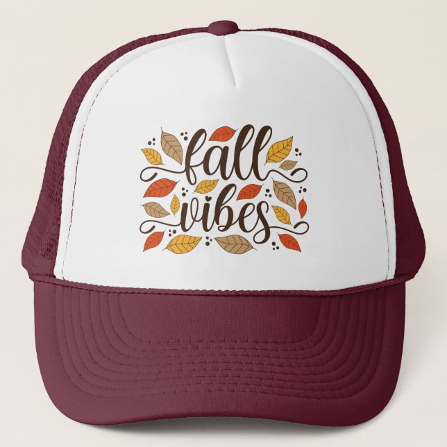 Fall Vibes Trucker Hat (Front)