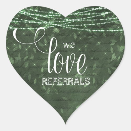 Fall We Love Referrals Lights Green leaves realtor Heart Sticker