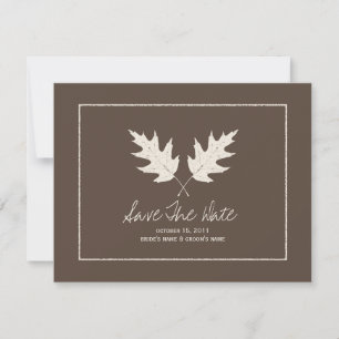 Fall Wedding Brown Save The Date Oak Leaves