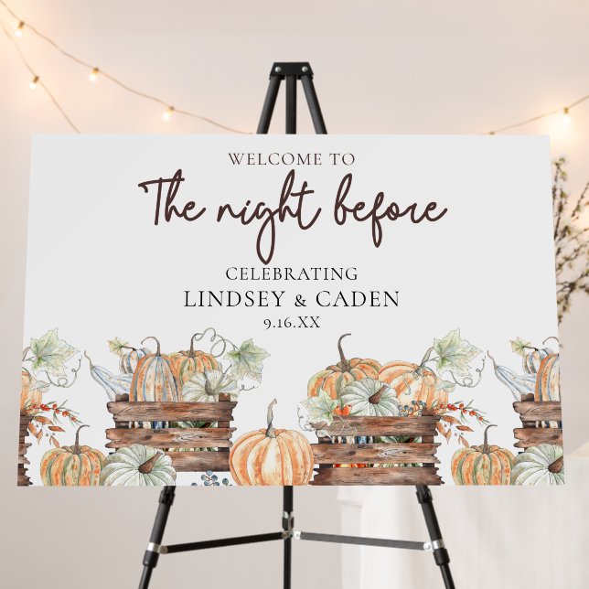 Fall Wedding The Night Before Rehearsal Welcome Foam Board (In Situ (Stand))