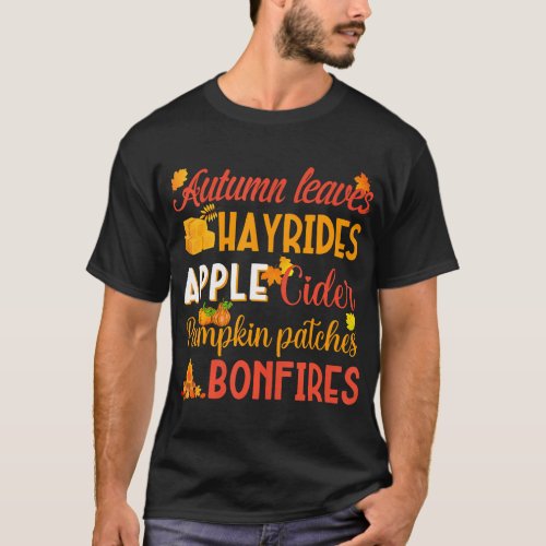 Fall Word Autumn Leaves Hay Rides Apple Cider T_Shirt