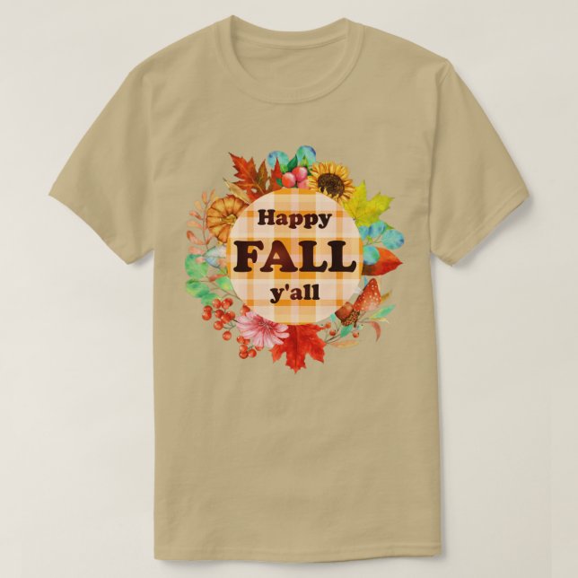 Fall Wreath Happy Fall YAll T-Shirt (Design Front)