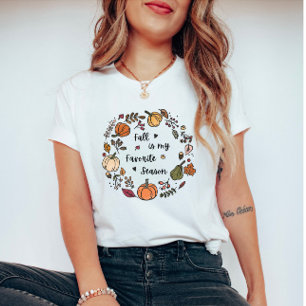 Fall Wreath Quote- Fall is my favorite season T-Shirt