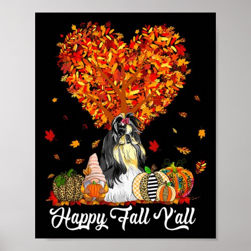 Fall Yall Fun Shih Tzu Autumn Pumpkins  Poster