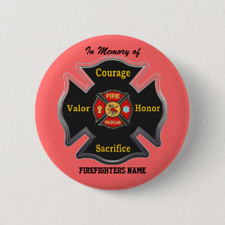 FALLEN BUT NOT FORGOTTEN PINBACK BUTTON