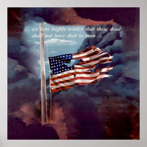 Fallen But Not Forgotten Smoke and Torn Flag Poster