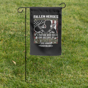 Fallen Heroes Represent the Character of a Nation Garden Flag