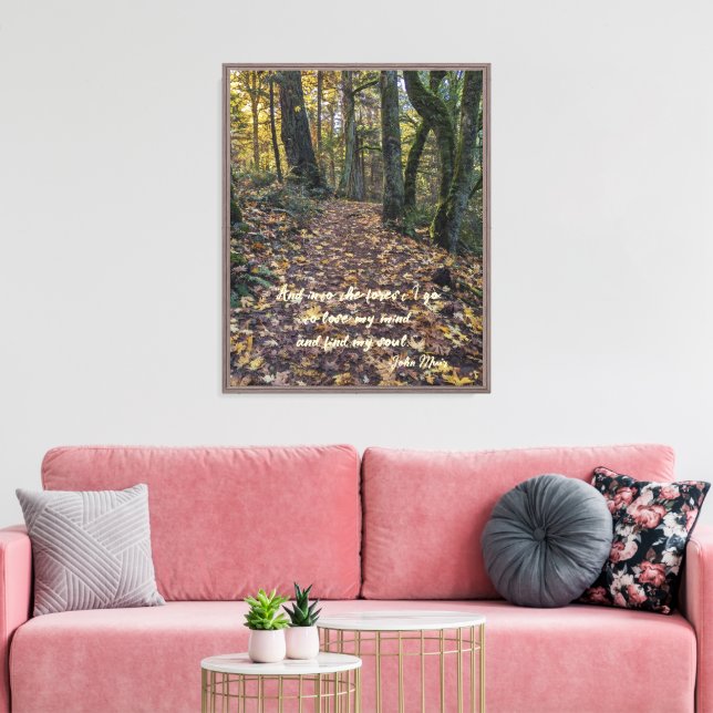 Fallen Leaves on Forest Trail John Muir Quote Canvas Print (Insitu(LivingRoom))