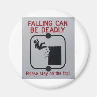 Falling Can Be Deadly Magnet