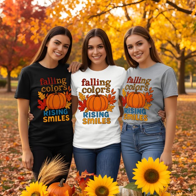 Falling Colors Rising Smiles Autumn Quote T-Shirt (Creator Uploaded)