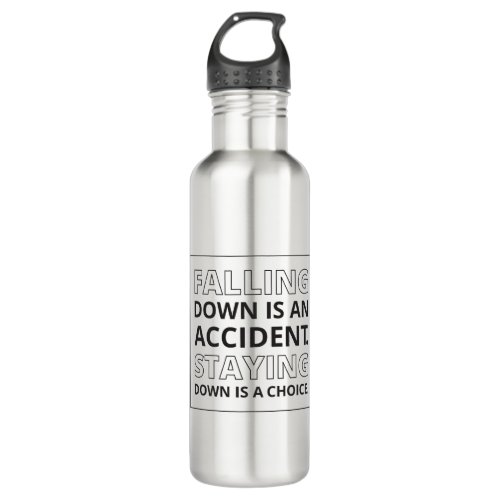 Falling Down Quote Athletic Quote Self Pride Quote Stainless Steel Water Bottle