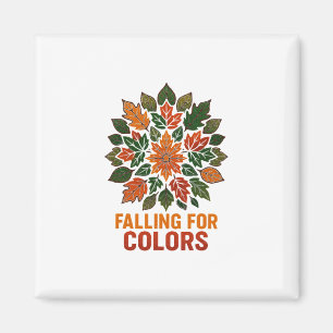Falling For Colors Autumn Leaves Foliage Thanksgiv Magnet