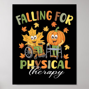 Falling For Physical Therapy Pt Cute Fall Thanksgi Poster