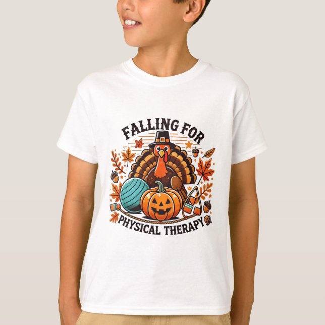 Falling For Physical Therapy Pt Pumpkin Fall Thank T-Shirt (Front)