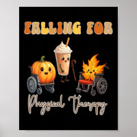 Falling For Physical Therapy Thanksgiving Pumpkin
