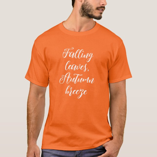 Falling Leaves Autumn Breeze T-Shirt (Front)