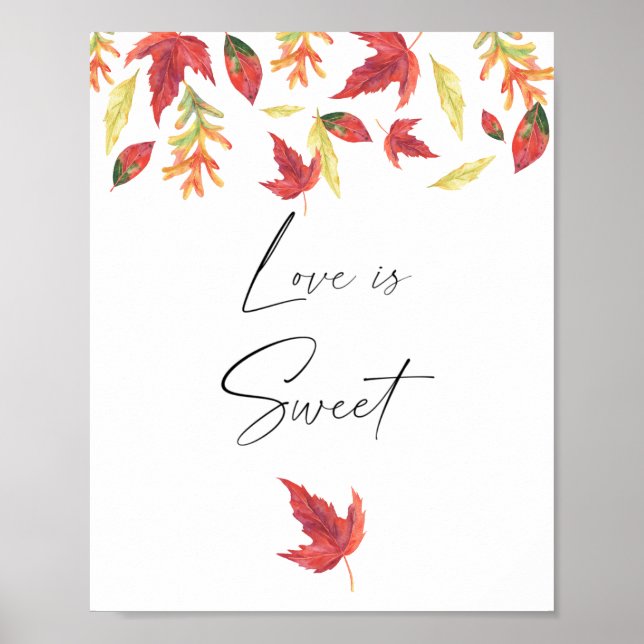 Falling leaves - love is sweet take a treat  poster (Front)