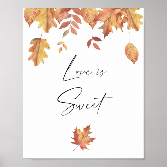 Falling leaves - love is sweet take a treat  poster (Front)