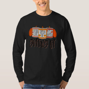 Falling Leaves Pumpkin Spice Apple Cinnamon Gettin T-Shirt