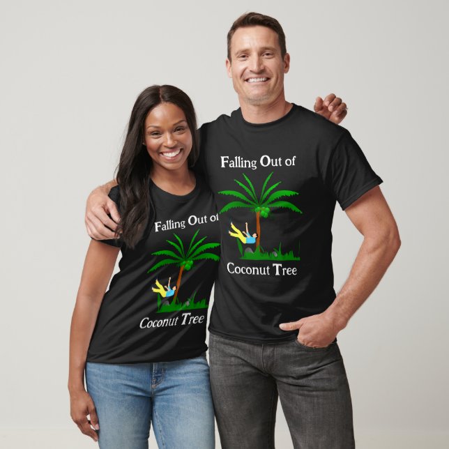 Falling Out Of Coconut Tree T-Shirt (Unisex)