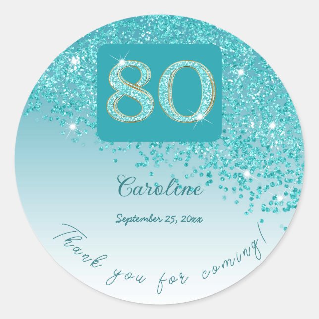 Falling Teal Blue Glitter, 80th Birthday Thanks Classic Round Sticker (Front)