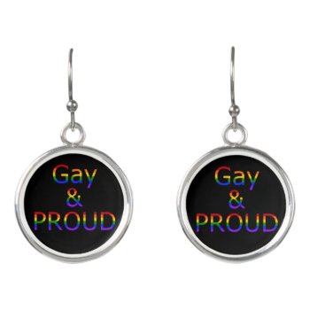 Fallln Gay And Proud Earrings by FallnAngelCreations at Zazzle