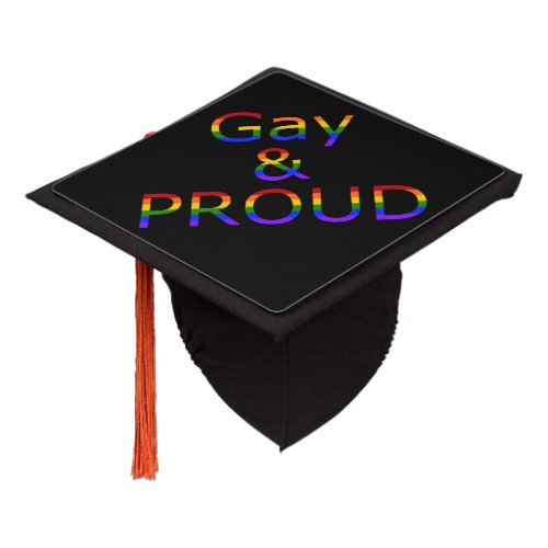 Fallln Gay and Proud Graduation Cap Topper