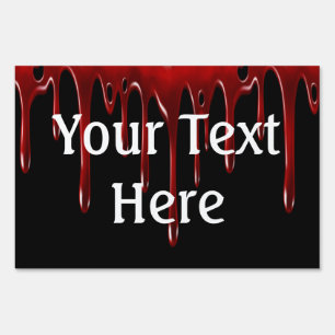 Falln Blood Drips Black Yard Sign