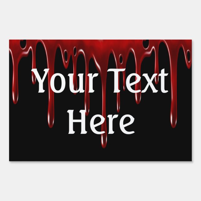 Falln Blood Drips Black Yard Sign (Front)