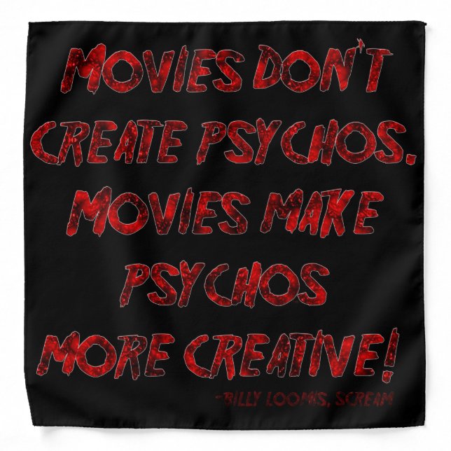 Falln Movies Don't Create Psychos Bandana (Front)