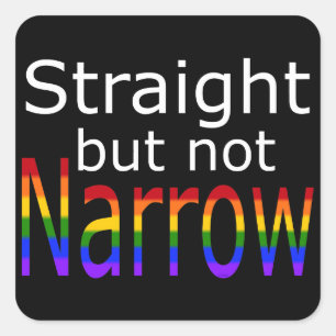Falln Straight But Not Narrow (white text) Square Sticker