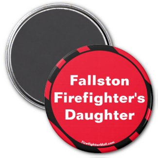 Fallston Firefighter's Daughter magnet