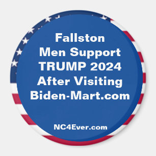 Fallston Men Support TRUMP 2024 After Fridge Magnet