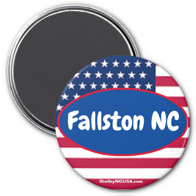 Fallston NC Patriotic Places magnet (Front)
