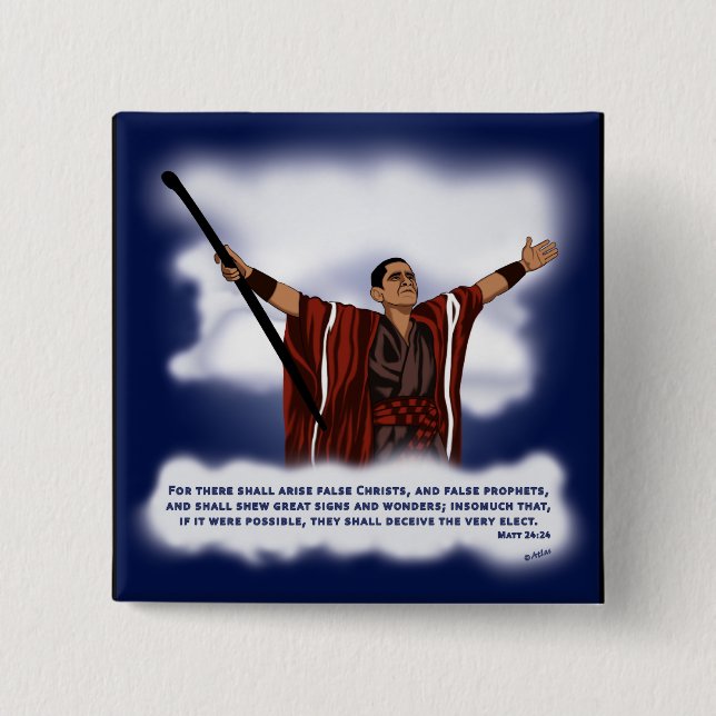 False Christ (Obama) Button (Front)