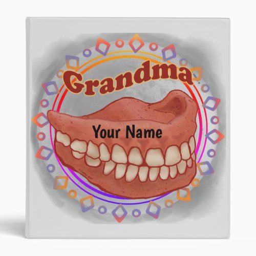 False Teeth Grandma 3 Ring Binder