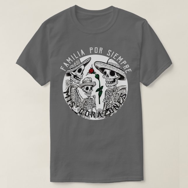 Familia por siempre T-Shirt (Design Front)