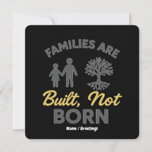 Families Are Built, Not Born Adoption Awareness  Invitation