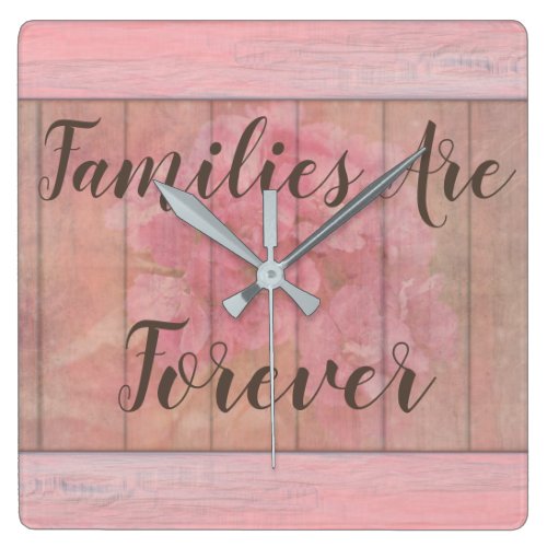 Families Are Forever Rustic/Shabby Chic Clock