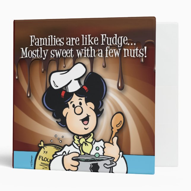 Families Are Like Fudge 3 Ring Binder (Front/Inside)