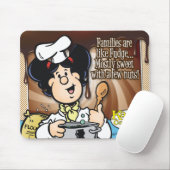 Families Are Like Fudge Mouse Pad (With Mouse)