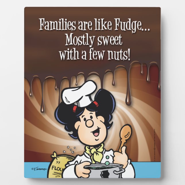 Families Are Like Fudge Plaque (Front)