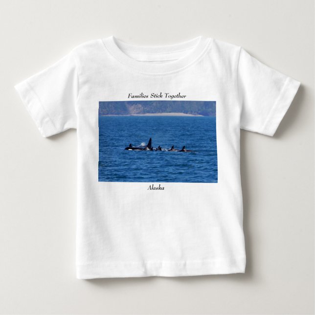 Families Stick Together Baby T-Shirt (Front)